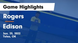 Rogers  vs Edison  Game Highlights - Jan. 25, 2022