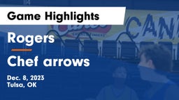 Rogers  vs Chef arrows Game Highlights - Dec. 8, 2023