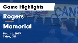 Rogers  vs Memorial  Game Highlights - Dec. 12, 2023