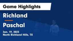 Richland  vs Paschal  Game Highlights - Jan. 19, 2023