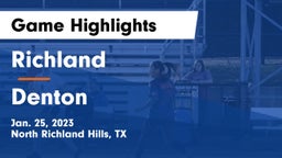 Richland  vs Denton  Game Highlights - Jan. 25, 2023