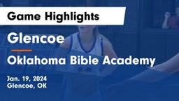 Glencoe  vs Oklahoma Bible Academy Game Highlights - Jan. 19, 2024