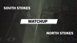 Matchup: South Stokes High vs. North Stokes  2016