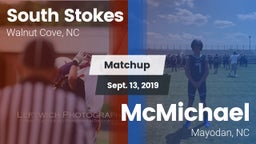 Matchup: South Stokes High vs. McMichael  2019