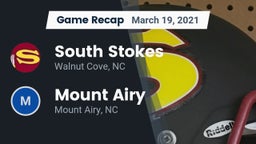 Recap: South Stokes  vs. Mount Airy  2021