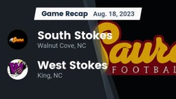 Recap: South Stokes  vs. West Stokes  2023