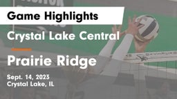 Crystal Lake Central  vs Prairie Ridge  Game Highlights - Sept. 14, 2023