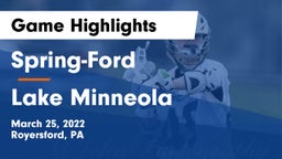 Spring-Ford  vs Lake Minneola  Game Highlights - March 25, 2022