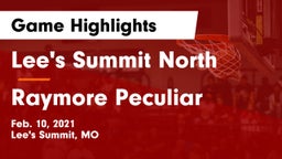 Lee's Summit North  vs Raymore Peculiar  Game Highlights - Feb. 10, 2021