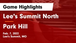 Lee's Summit North  vs Park Hill  Game Highlights - Feb. 7, 2022