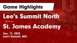 Lee's Summit North  vs St. James Academy  Game Highlights - Jan. 17, 2023