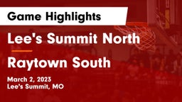 Lee's Summit North  vs Raytown South  Game Highlights - March 2, 2023