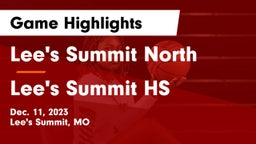 Lee's Summit North  vs Lee's Summit HS Game Highlights - Dec. 11, 2023