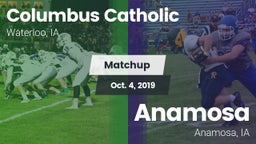 Matchup: Columbus  vs. Anamosa  2019