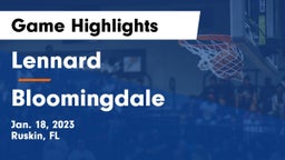Lennard  vs Bloomingdale  Game Highlights - Jan. 18, 2023
