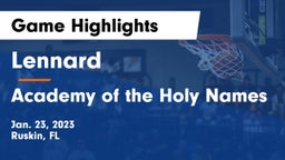 Lennard  vs Academy of the Holy Names Game Highlights - Jan. 23, 2023