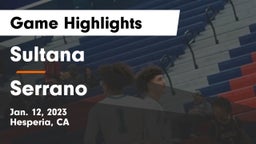 Sultana  vs Serrano  Game Highlights - Jan. 12, 2023