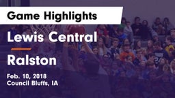 Lewis Central  vs Ralston  Game Highlights - Feb. 10, 2018