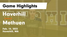 Haverhill  vs Methuen  Game Highlights - Feb. 14, 2023