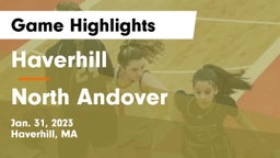 Haverhill  vs North Andover  Game Highlights - Jan. 31, 2023