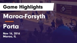 Maroa-Forsyth  vs Porta Game Highlights - Nov 16, 2016