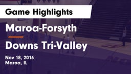 Maroa-Forsyth  vs Downs Tri-Valley Game Highlights - Nov 18, 2016