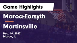 Maroa-Forsyth  vs Martinsville Game Highlights - Dec. 16, 2017