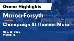 Maroa-Forsyth  vs Champaign St Thomas More  Game Highlights - Nov. 30, 2023