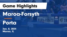 Maroa-Forsyth  vs Porta  Game Highlights - Jan. 8, 2024