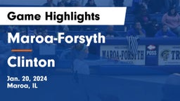 Maroa-Forsyth  vs Clinton  Game Highlights - Jan. 20, 2024