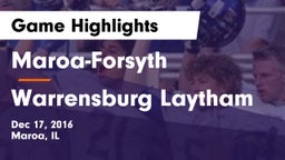 Maroa-Forsyth  vs Warrensburg Laytham Game Highlights - Dec 17, 2016