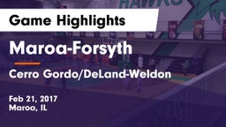 Maroa-Forsyth  vs Cerro Gordo/DeLand-Weldon  Game Highlights - Feb 21, 2017