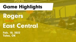 Rogers  vs East Central  Game Highlights - Feb. 18, 2022