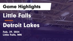 Little Falls  vs Detroit Lakes  Game Highlights - Feb. 29, 2024