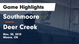 Southmoore  vs Deer Creek  Game Highlights - Nov. 30, 2018