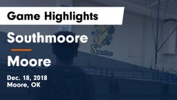 Southmoore  vs Moore  Game Highlights - Dec. 18, 2018