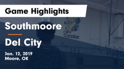 Southmoore  vs Del City  Game Highlights - Jan. 12, 2019