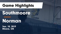 Southmoore  vs Norman  Game Highlights - Jan. 18, 2019