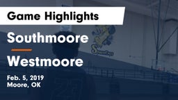 Southmoore  vs Westmoore  Game Highlights - Feb. 5, 2019