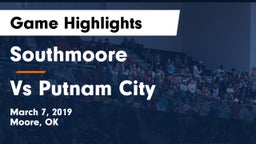 Southmoore  vs Vs Putnam City Game Highlights - March 7, 2019