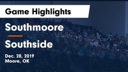 Southmoore  vs Southside  Game Highlights - Dec. 28, 2019