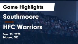 Southmoore  vs HFC Warriors Game Highlights - Jan. 23, 2020