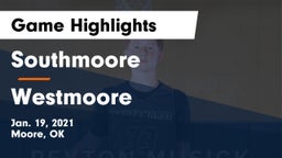 Southmoore  vs Westmoore  Game Highlights - Jan. 19, 2021