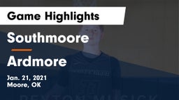 Southmoore  vs Ardmore  Game Highlights - Jan. 21, 2021
