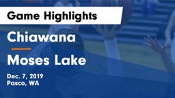 Chiawana  vs Moses Lake  Game Highlights - Dec. 7, 2019