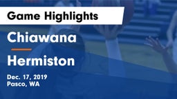 Chiawana  vs Hermiston  Game Highlights - Dec. 17, 2019