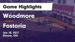 Woodmore  vs Fostoria  Game Highlights - Jan 10, 2017