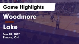 Woodmore  vs Lake  Game Highlights - Jan 20, 2017
