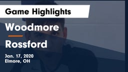 Woodmore  vs Rossford  Game Highlights - Jan. 17, 2020