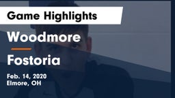 Woodmore  vs Fostoria  Game Highlights - Feb. 14, 2020
